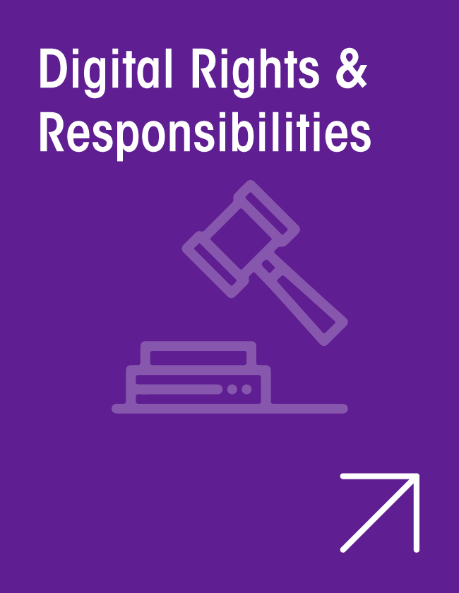 Digital Rights and Responsibilities